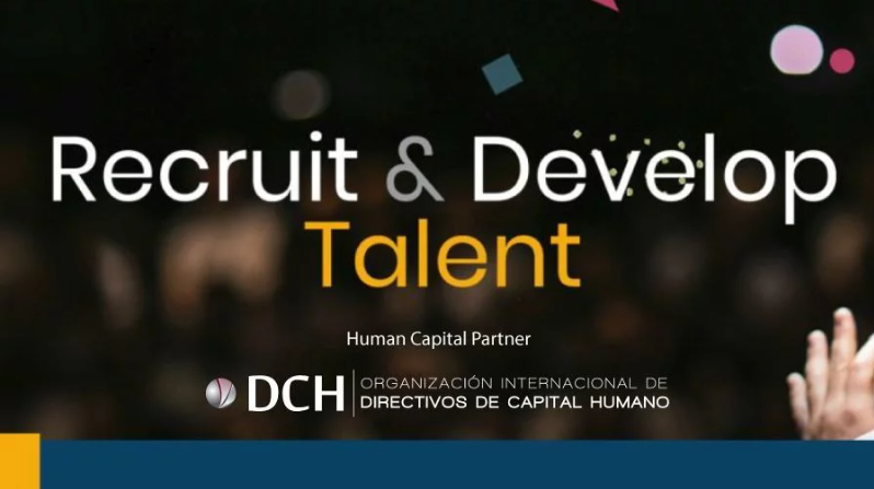 <code>Human Capital Partner</code> DCH colabora en el evento Recruit & Development Talent como Human Capital Partner Recruit and develop
