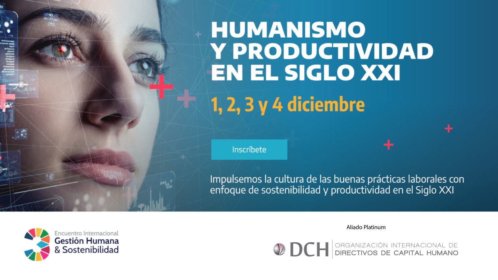 DCH como Platinum Partner del 3er Encuentro Internacional de Gestión Humana y Sostenibilidad Humanismo y Productividad