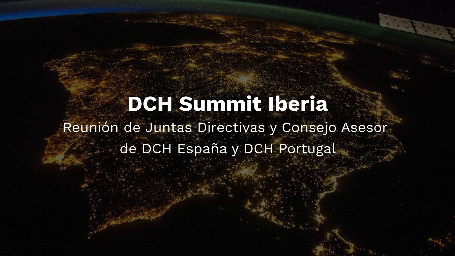 ????DCH celebra la reunión de Juntas Directivas de DCH España y Portugal en un nuevo Summit Iberia Banner DCH Summit Iberia 1 1 10 e1761754443546