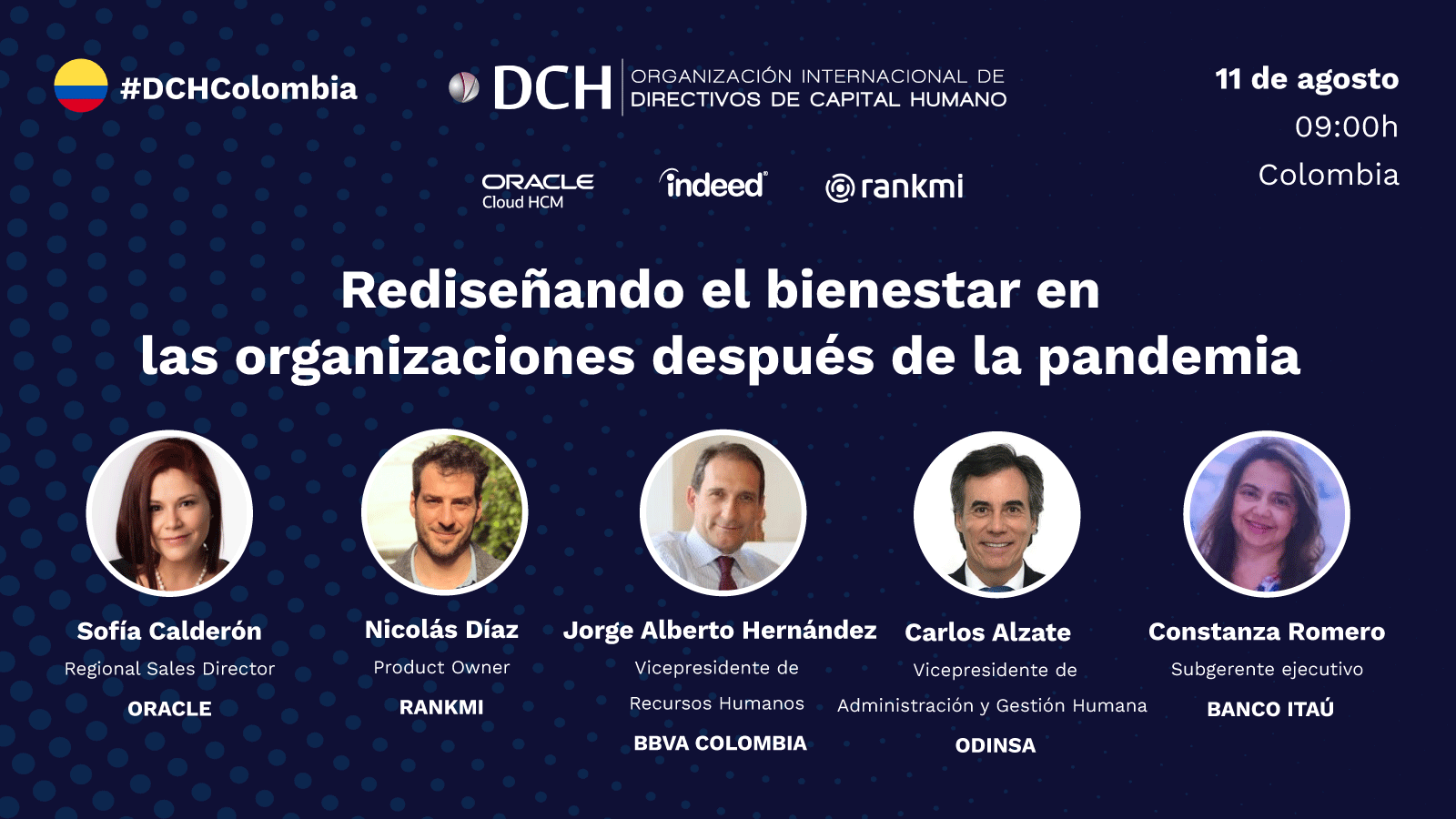 Próximo encuentro DCH Colombia: Rediseñando el bienestar en las organizaciones después de la pandemia Encuentro DCH Colombia 11A 1 1