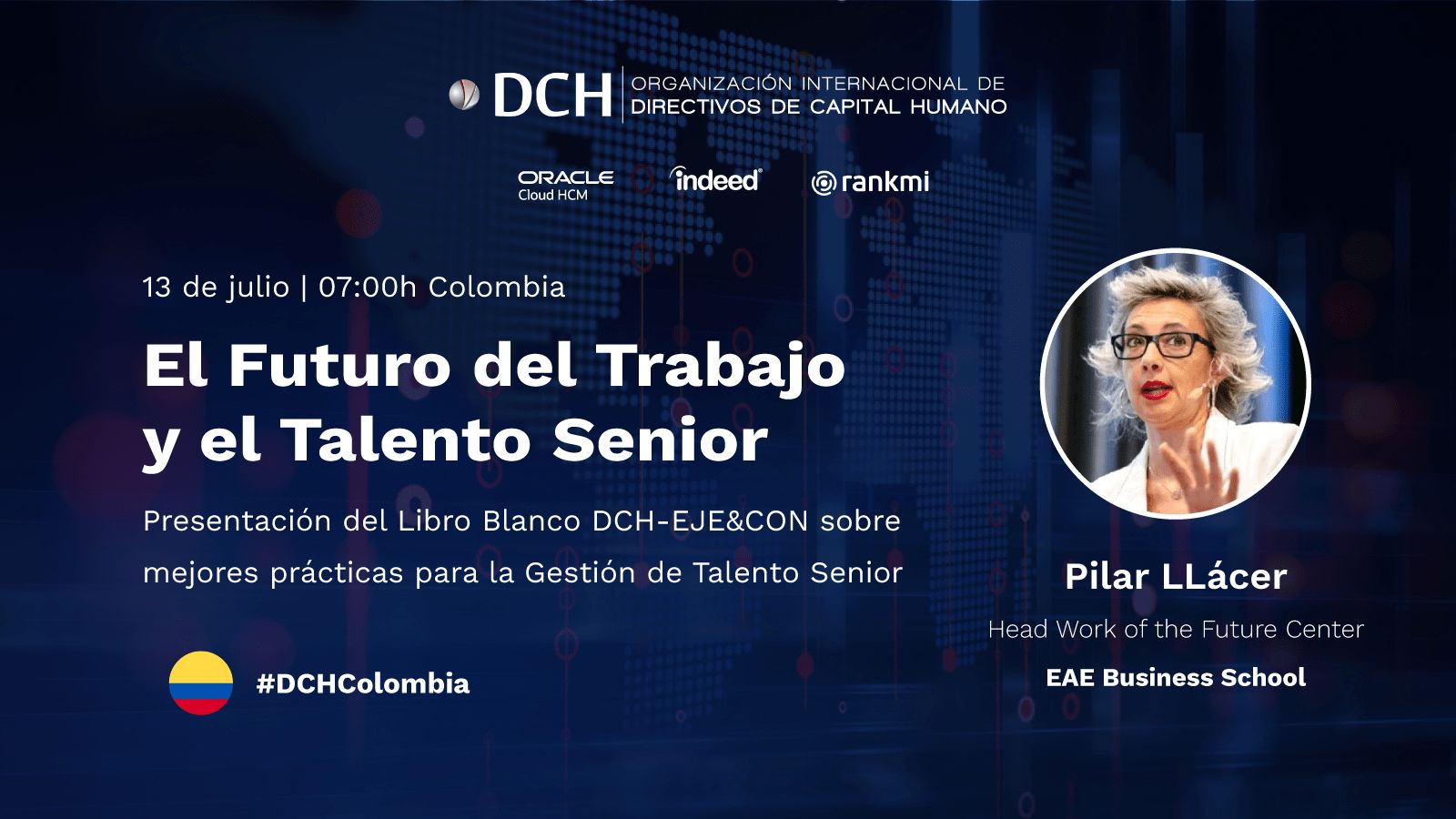 Presentación del Libro Blanco DCH-EJE&CON sobre mejores prácticas para la Gestión del Talento Senior Talento Senior DCH Colombia 1