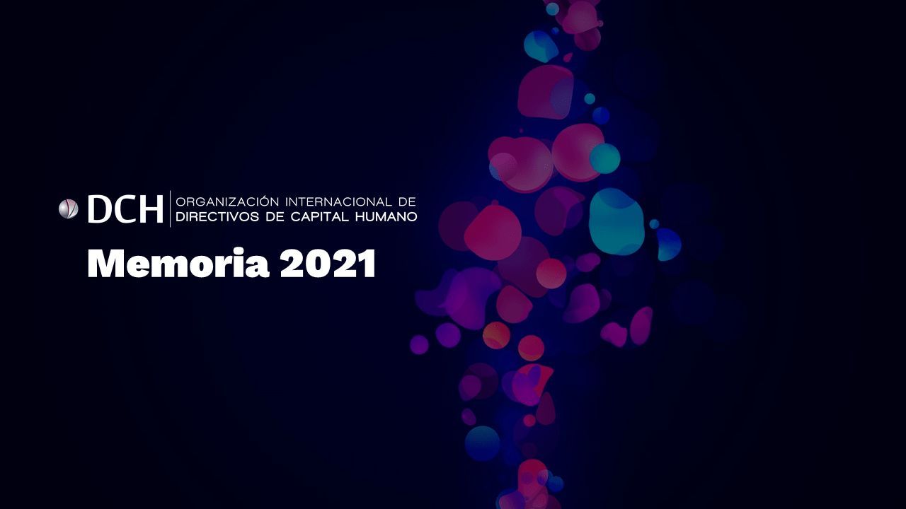 DCH presenta su Memoria de actividades 2021 Memoria DCH 2021 2