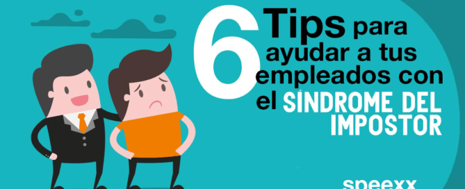 Tips para ayudar a tus empleados con el Síndrome del impostor banner speex sindrome impostor