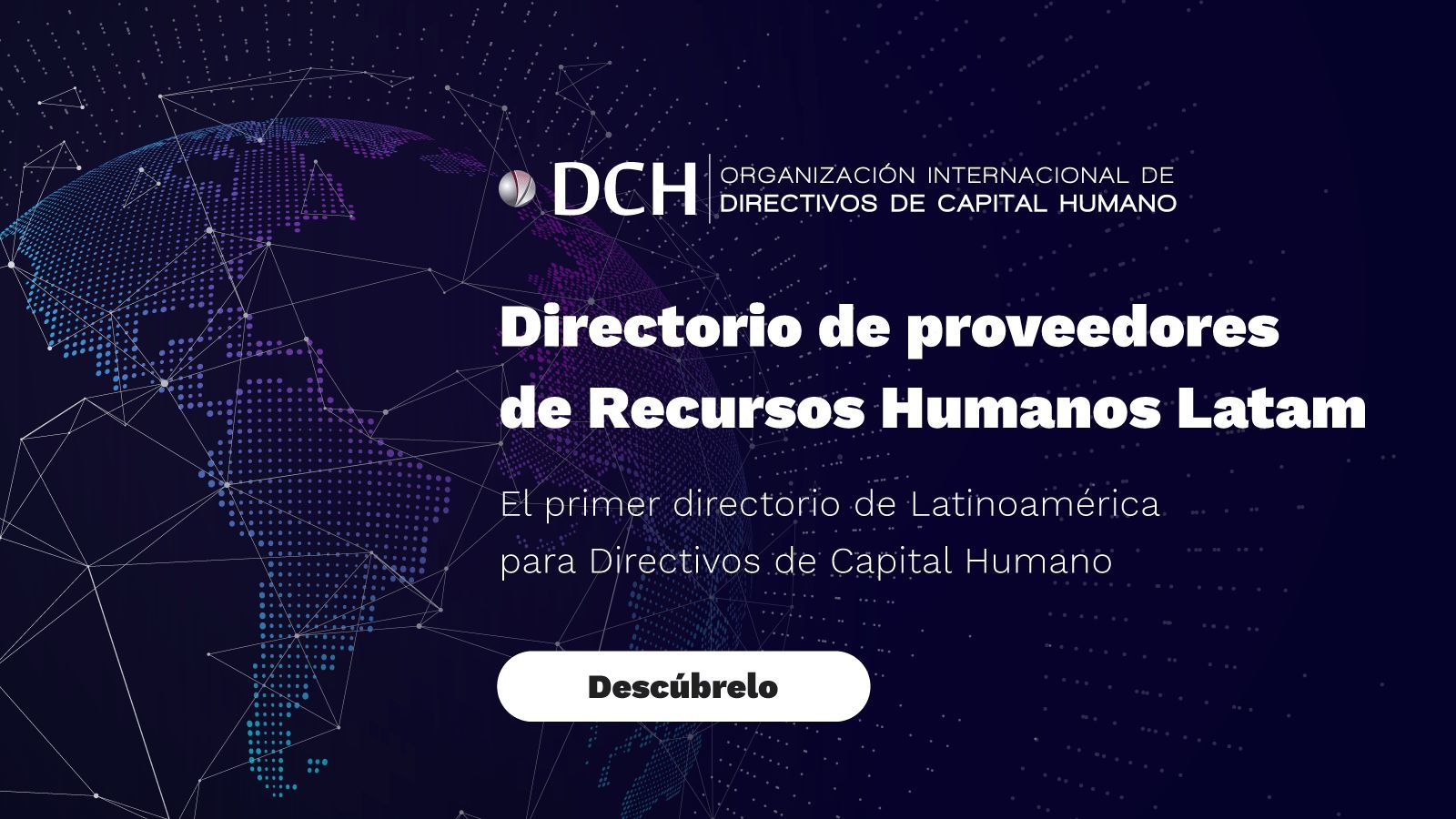 DCH publica el Primer Directorio de Proveedores de RR. HH. de Latinoamérica para Directivos de Capital Humano Direc.rrhh 2
