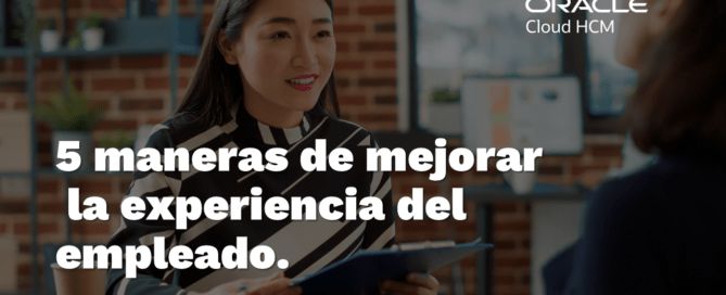 5 formas en que los minoristas pueden modernizar la experiencia de los empleados baner oracles