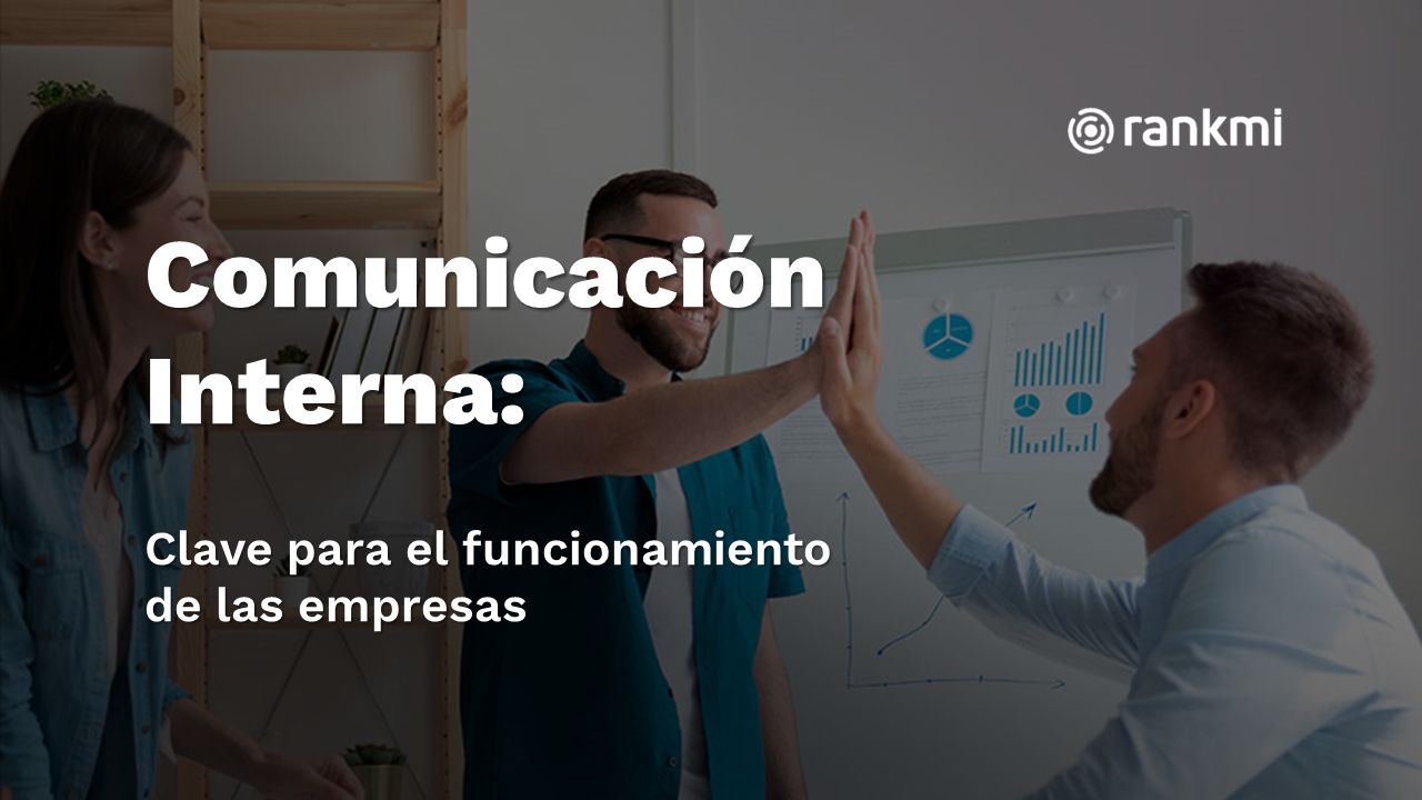 Cohesión y compromiso de los colaboradores ¿Se logra mediante una eficiente comunicación interna? baner 2 1
