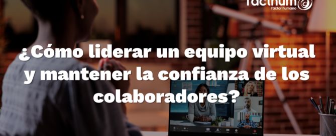 Estrategias específicas para liderar equipos virtuales baner