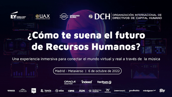 Encuentro DCH: ¿Cómo te suena el futuro de Recursos Humanos? Una experiencia inmersiva para conectar el mundo virtual y real a través de la música digitalizacion hr