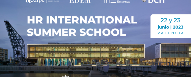 HR International Summer School; la escuela de verano organizada por DCH, AEDIPE y EDEM celebrara el próximo mes de junio su primera edición en Valencia summer school