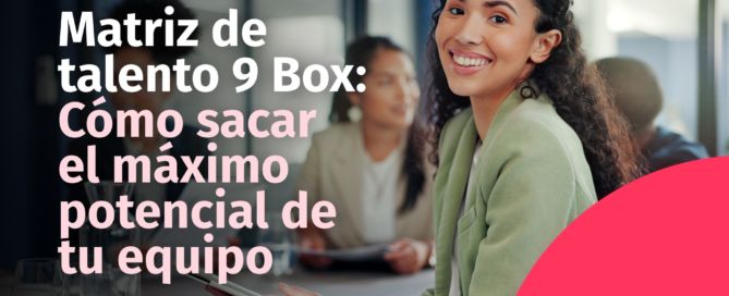 ¿Cómo sacar el máximo potencial de tu equipo? Factorial