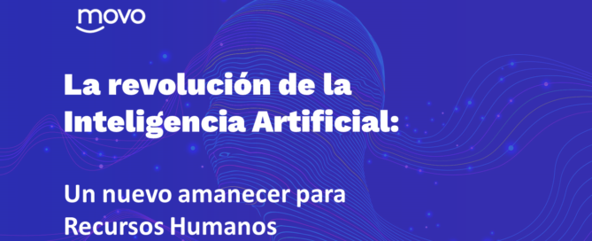 La revolución de la Inteligencia Artificial: un nuevo amanecer para Recursos Humanos movo
