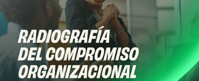 Radiografía del Compromiso Organizacional 2023 betterflyCristeria