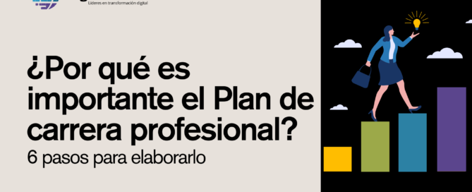 ¿Por qué es importante el Plan de carrera profesional? 6 pasos para elaborarlo 50