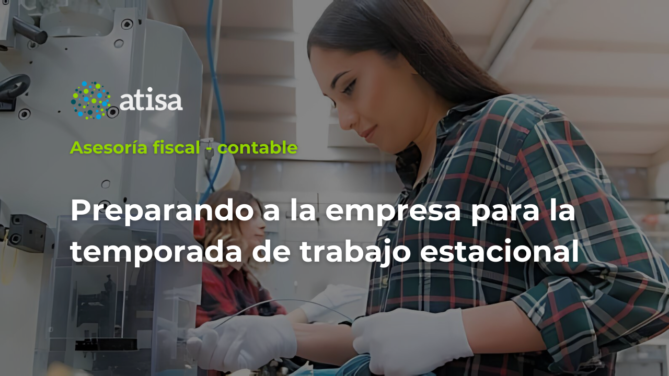 Preparando a la empresa para la temporada de trabajo estacional: gestión de personal fijo discontinuo Contenido tecnico 4