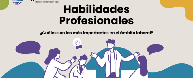 Habilidades profesionales: ¿Cuáles son las más importantes en el ámbito laboral? HP Cognos