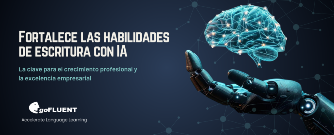Fortalece las habilidades de escritura con IA: la clave para el crecimiento profesional y la excelencia empresarial Gofluent
