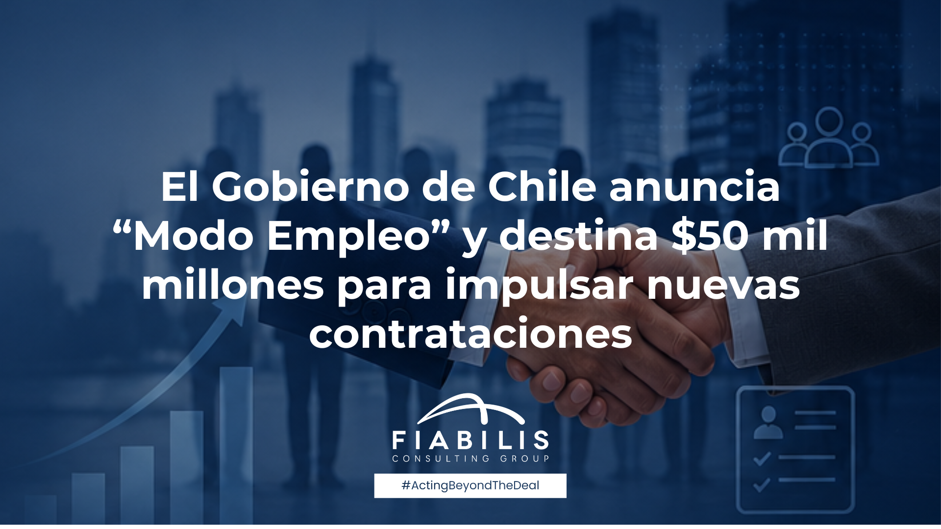 El Gobierno de Chile anuncia “Modo Empleo” y destina $50 mil millones para impulsar nuevas contrataciones. Contenido tecnico 2026 35 1