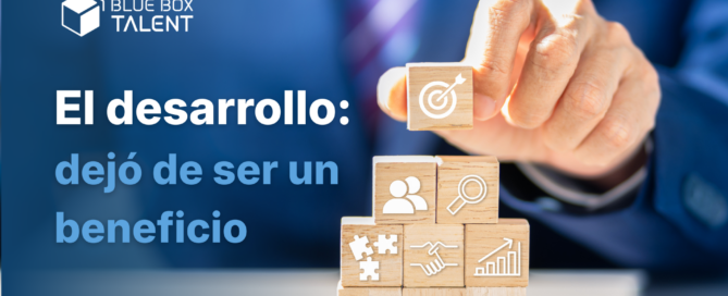 El desarrollo dejó de ser un beneficio El desarrollo beneficio rrhh